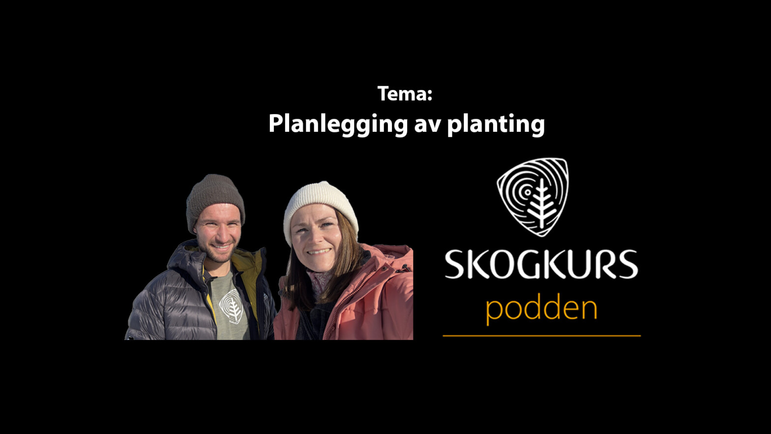 Ny podcast episode! Tema: plan­leg­ging av planting